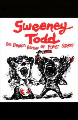 Sweeney Todd: The Demon Barber of Fleet Street's poster