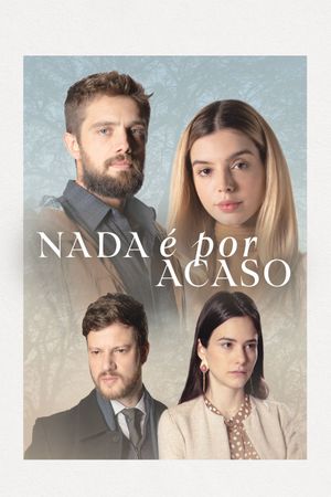 Nada é por Acaso's poster