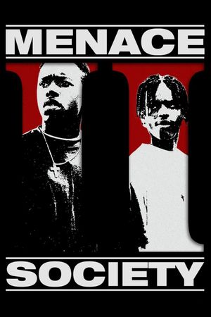 Menace II Society's poster image