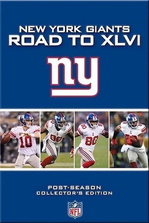 New York Giants Road to XLVI's poster