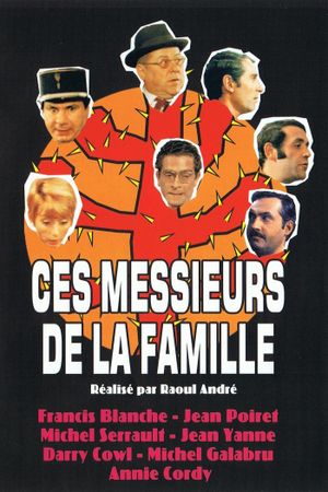 Ces messieurs de la famille's poster