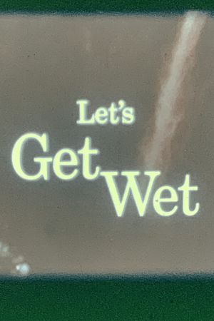 Get Wet's poster