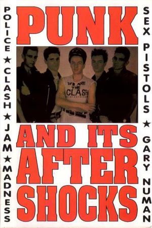 Punk and Its Aftershocks's poster