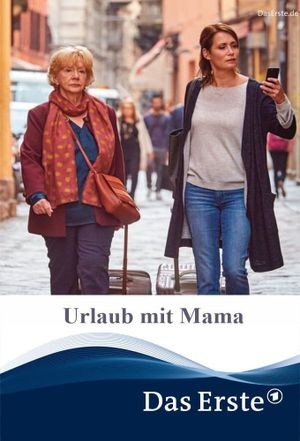 Urlaub mit Mama's poster