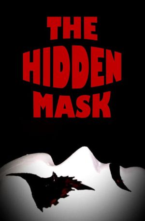 The Hidden Mask's poster