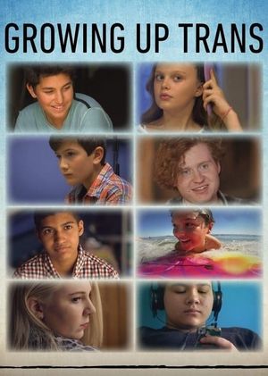 Growing Up Trans's poster