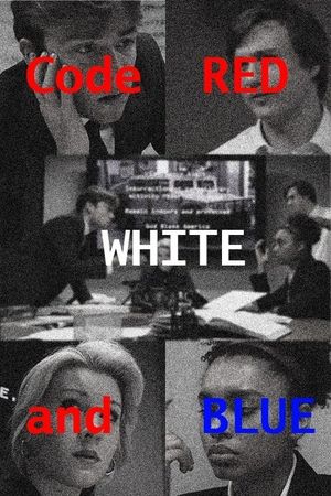 Code Red White & Blue's poster