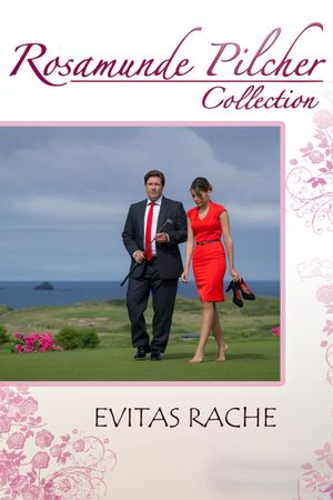 Rosamunde Pilcher: Evitas Rache's poster