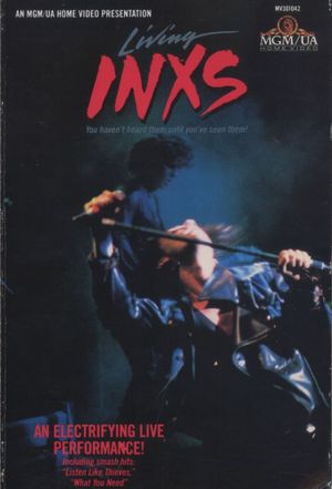 INXS: Living INXS's poster