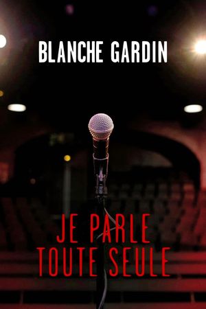 Je parle toute seule's poster