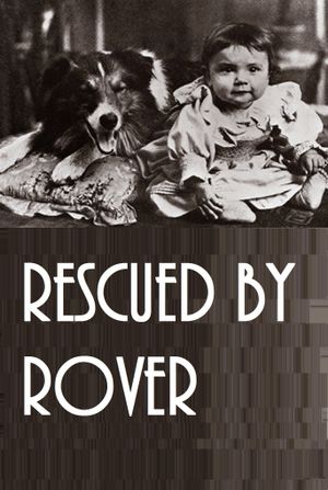 Rescued by Rover's poster