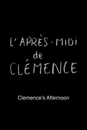 Clemence's Afternoon's poster