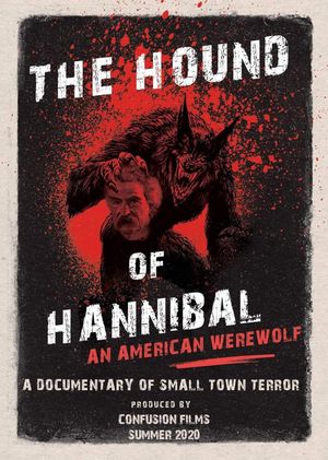 The Hound of Hannibal: An American Werewolf's poster