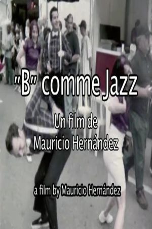 "B" as Jazz's poster image