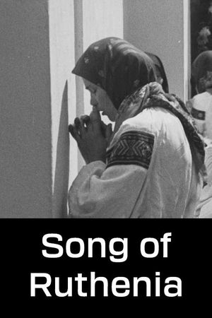 Song of Ruthenia's poster
