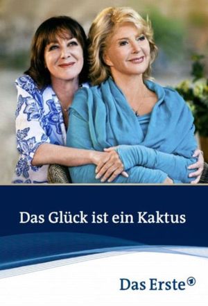 Das Glück ist ein Kaktus's poster