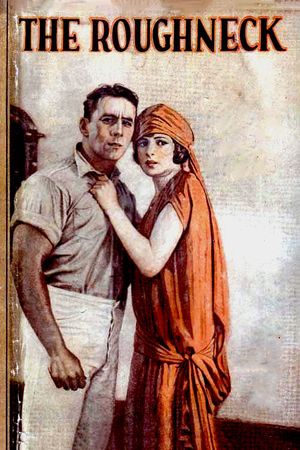 The Roughneck's poster