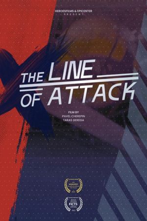 The Line of Attack's poster