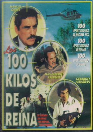 Los 100 Kilos de Reyna's poster