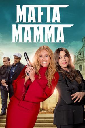 Mafia Mamma's poster