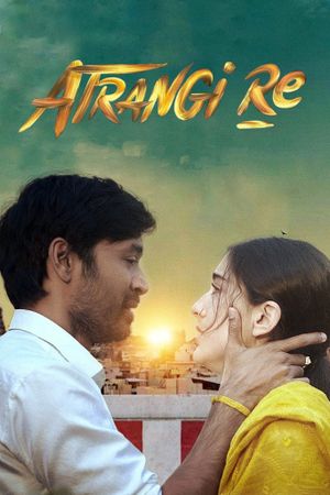Atrangi Re's poster