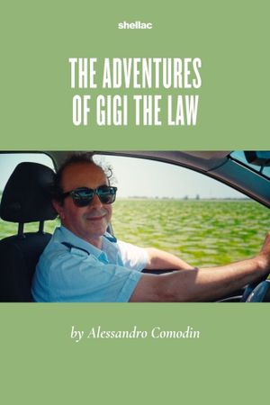 The Adventures of Gigi the Law's poster