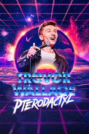 Trevor Wallace: Pterodactyl's poster