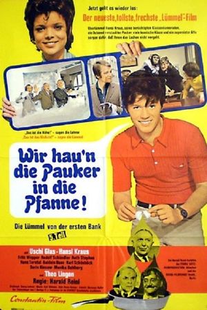 Wir haun die Pauker in die Pfanne - Die Lümmel von der ersten Bank, V. Teil's poster