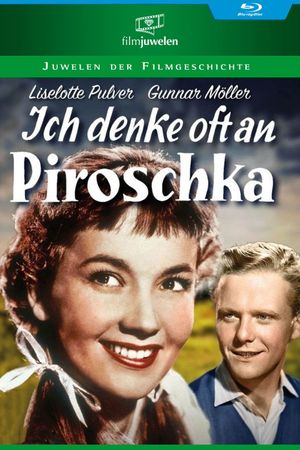Ich denke oft an Piroschka's poster