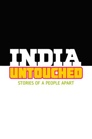 India Untouched: Stories of a People Apart's poster