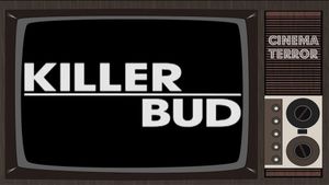 Killer Bud's poster