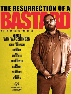 The Resurrection of a Bastard's poster