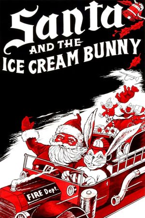 Santa and the Ice Cream Bunny's poster