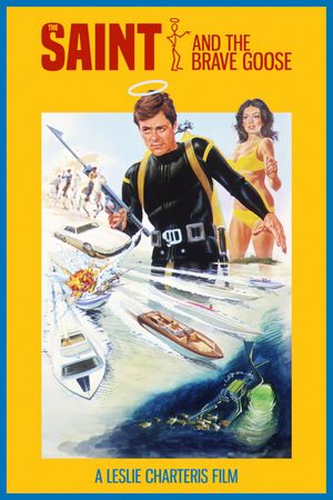 The Saint and the Brave Goose's poster