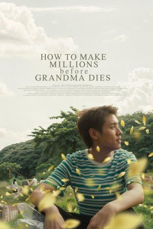How to Make Millions Before Grandma Dies's poster