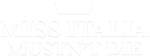 Miss Italy Must Not Die's poster