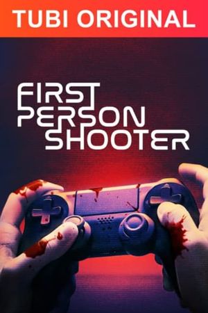 First Person Shooter's poster