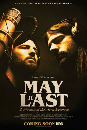 May it Last: A Portrait of the Avett Brothers's poster