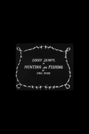 Bobby Bumps in Hunting and Fishing's poster