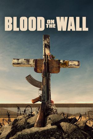 Blood on the Wall's poster