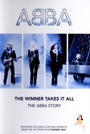 ABBA: The Winner Takes It All - The ABBA Story's poster image