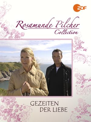 Rosamunde Pilcher: Gezeiten der Liebe's poster