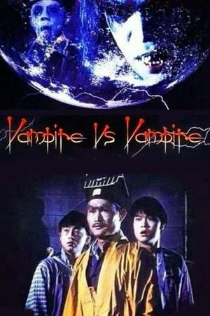 Vampire vs. Vampire's poster