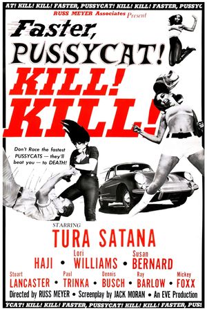 Faster, Pussycat! Kill! Kill!'s poster