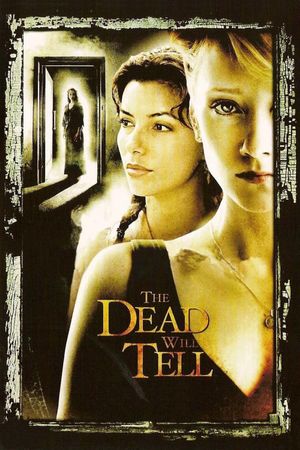 The Dead Will Tell's poster
