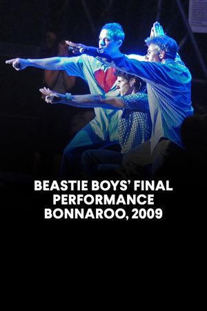 Beastie Boys: Live Bonnaroo Music and Arts Festival's poster