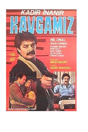 Kavgamiz's poster