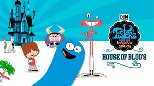 Foster's Home For Imaginary Friends: House of Bloo's's poster