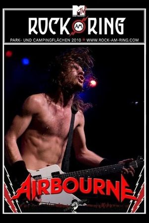 Airbourne : Live At Rock Am Ring 2010's poster