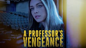 A Professor's Vengeance's poster